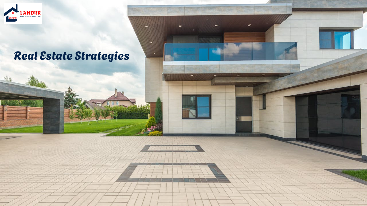 5 Proven Real Estate Strategies Every Smart Investor Should Know